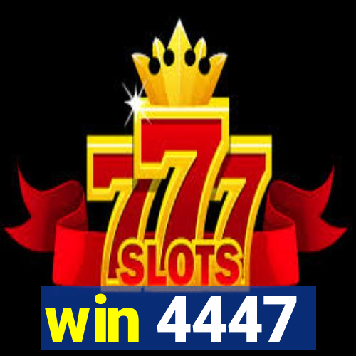 win 4447